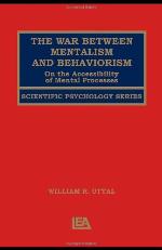 The War Between Mentalism and Behaviorism: On the Accessibility of Mental Processes