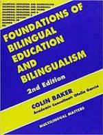 Foundations of Bilingual Education and Bilingualism