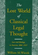 The Lost World of Classical Legal Thought