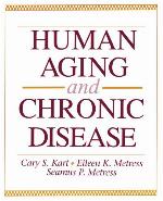 Human Aging &amp; Chronic Disease