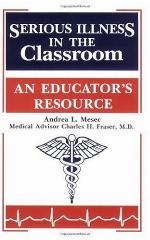 Serious illness in the classroom : an educator's resource
