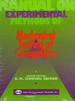 Manual on Experimental Methods for Mechanical Testing of Composites