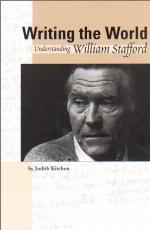 Writing the world : understanding William Stafford
