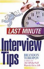 Last Minute Interview Tips