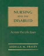 Nursing and the disabled : across the life span