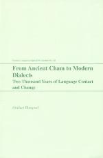 From ancient Cham to modern dialects : two thousand years of language contact and change