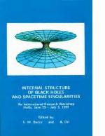 Internal structure of black holes and spacetime singularities : an international research workshop, Haifa, June 29-July 3, 1997