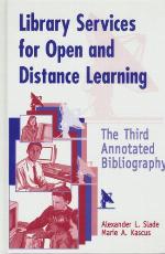 Library Services for Open and Distance Learning : the Third Annotated Bibliography