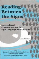 Reading between the signs : intercultural communication for sign language interpreters