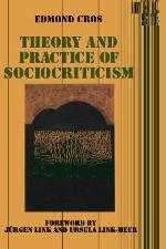 Theory and Practice of Sociocriticism