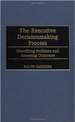 The executive decisionmaking process : identifying problems and assessing outcomes