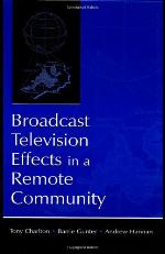 Broadcast television effects in a remote community