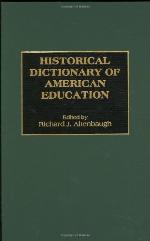 Historical Dictionary of American Education
