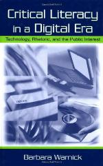 Critical literacy in a digital era : technology, rhetoric, and the public interest