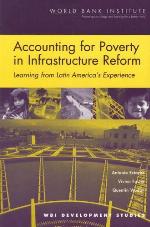 Accounting for poverty in infrastructure reform : learning from Latin America's experience