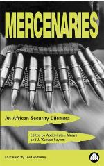 Mercenaries : an African security dilemma
