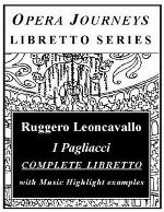 Ruggerio Leoncavallo's I Pagliacci