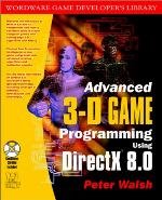 Advanced 3-D game programming using DirectX 8.0