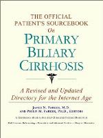 The official patient's sourcebook on primary biliary cirrhosis