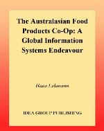 The Australasian Food Products Co-op : a global information systems endeavour