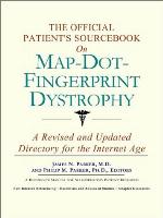 The official patient's sourcebook on map-dot-fingerprint dystrophy