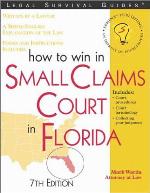 How to Win in Small Claims Court in Florida