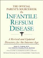 The official parent's sourcebook on infantile refsum disease