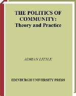The politics of community : theory and practice