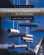 The Essentials of Computer Organization and Architecture