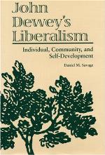 John Dewey's liberalism : individual, community, and self-development