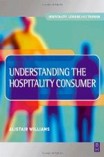 Understanding the Hospitality Consumer