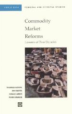 Commodity Market Reforms : Lessons of Two Decades.