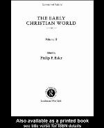 The early Christian world. Volume II
