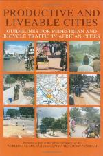Productive and liveable cities : guidelines for pedestrian and bicycle traffic in African cities