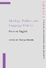Ideology, politics, and language policies : focus on English