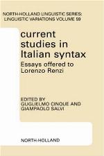 Current studies in Italian syntax : essays offered to Lorenzo Renzi