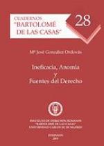 Ineficacia, anomia y fuentes del derecho.