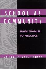 School as community : from promise to practice