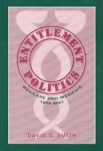 Entitlement politics : medicare and medicaid, 1995-2001