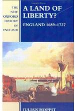 A land of liberty? : England 1689-1727