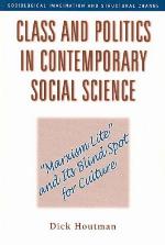 Class and Politics in Contemporary Social Science