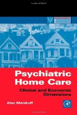 Psychiatric Home Care : Clinical and Economic Dimensions.