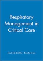 Respiratory Management in Critical Care