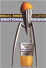 Emotional design : why we love (or hate) everyday things