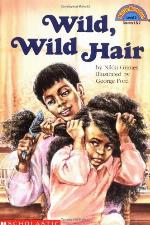 Wild, Wild Hair (level 3) (Hello Reader)