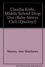 Claudia Kishi, Middle School Drop-Out (Baby-Sitters Club)