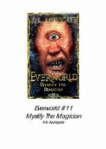 Mystify the Magician