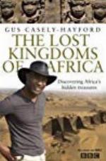 The Lost Kingdoms of Africa
