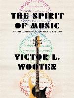 The Spirit of Music