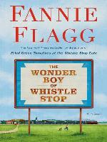 The Wonder Boy of Whistle Stop